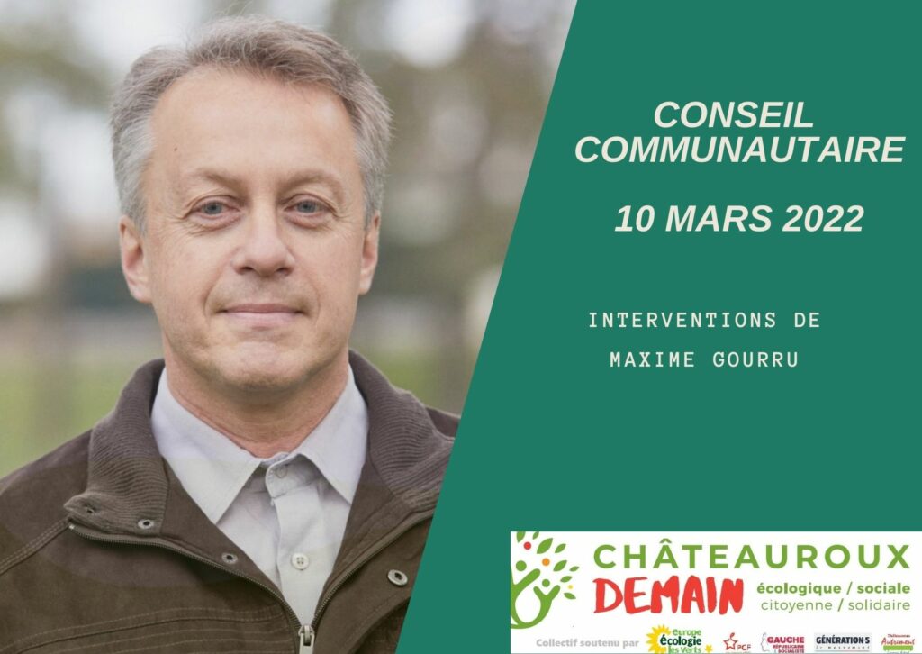 Interventions de Maxime Gourru au conseil communautaire du 10 Mars 2022 1