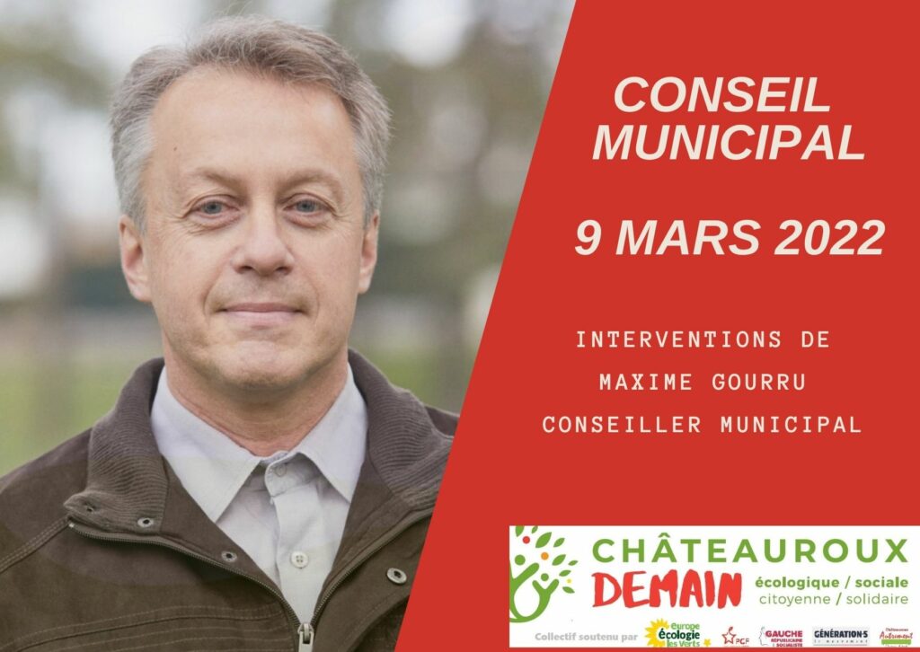 Interventions de Maxime Gourru au conseil municipal du 9 Mars 2022 1