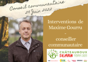 Lire la suite à propos de l’article Interventions de Maxime Gourru au conseil communautaire du 29 juin 2022