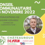 Interventions de Maxime Gourru au conseil communautaire du 14 novembre 2022