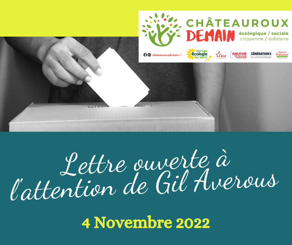 Lire la suite à propos de l’article Lettre ouverte du collectif Châteauroux Demain du 4 novembre 2022