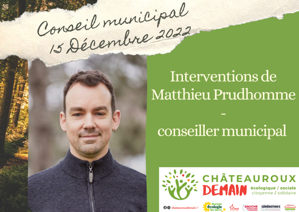 Lire la suite à propos de l’article Interventions de Matthieu Prudhomme au Conseil Municipal du 15 décembre 2022