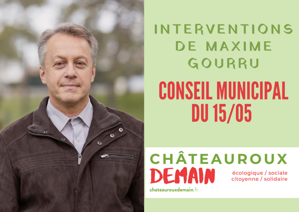 Lire la suite à propos de l’article Interventions de Maxime Gourru au conseil municipal du 15 mai 2023