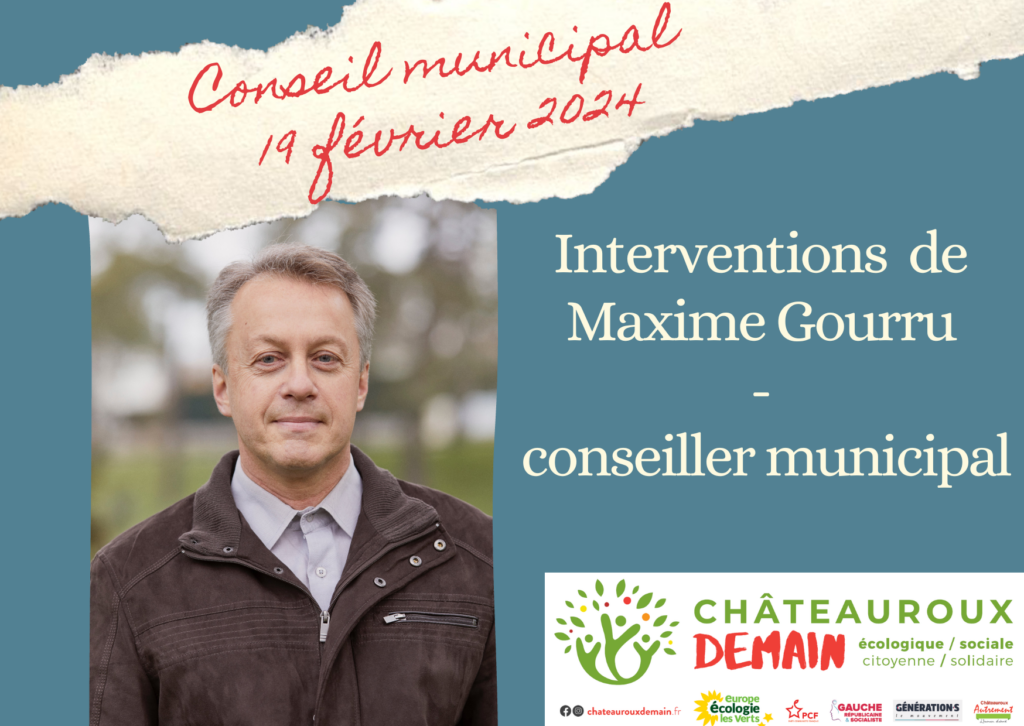 Interventions de Maxime Gourru au conseil municipal du 19 février 2024 16