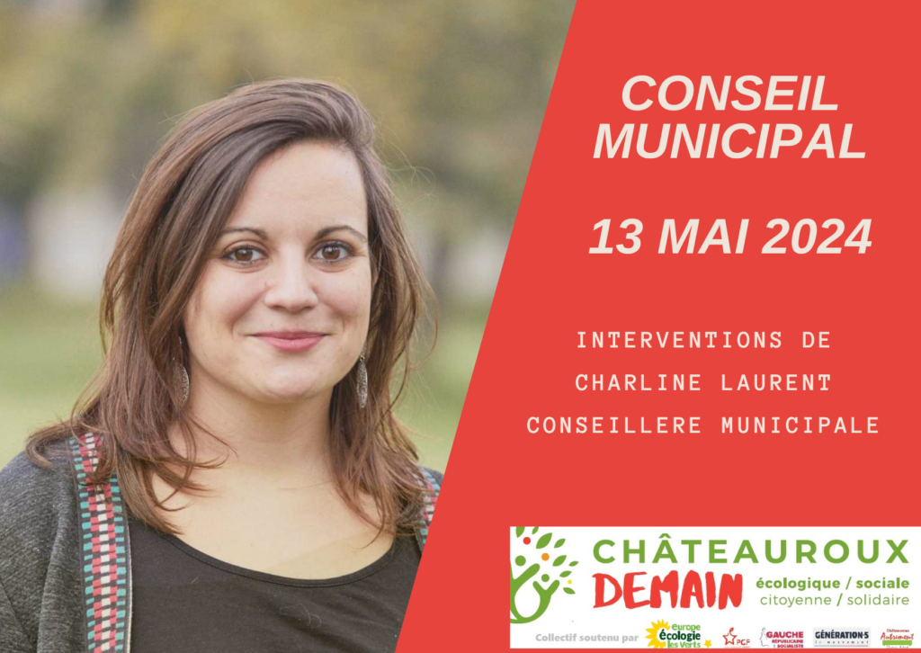 Interventions de Charline Laurent au conseil municipal du 13 Mai 2024 1