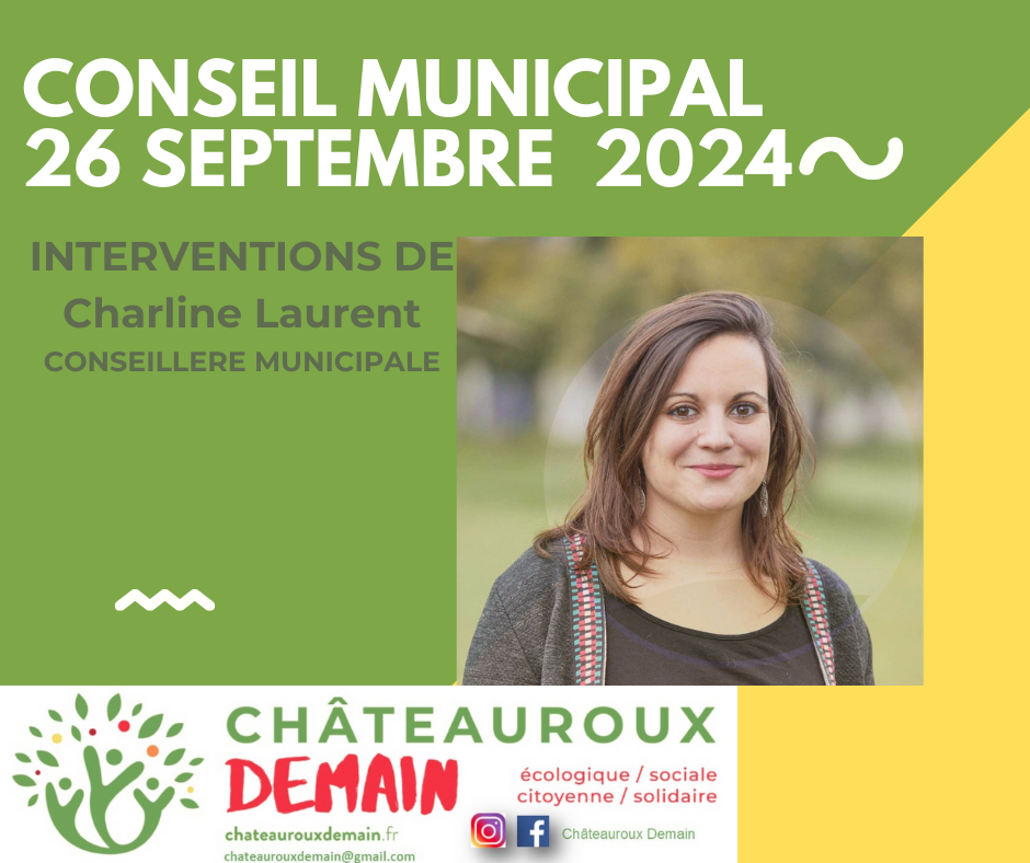 Lire la suite à propos de l’article Interventions de Charline Laurent au conseil municipal du 26 septembre 2024