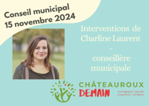 Lire la suite à propos de l’article Interventions de Charline Laurent au conseil municipal du 15 novembre 2024