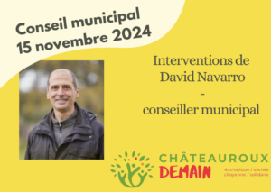 Lire la suite à propos de l’article Interventions de David Navarro au conseil municipal du 15 novembre 2024