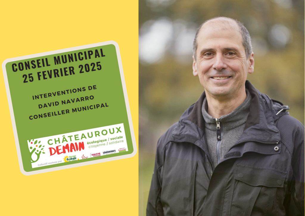 Lire la suite à propos de l’article Interventions de David Navarro au conseil municipal du 25 février 2025 –