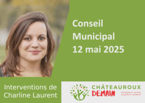 Lire la suite à propos de l’article Interventions de Charline Laurent au conseil municipal du 12 mai 2025
